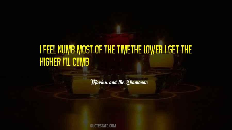 When You Feel Numb Quotes #233138
