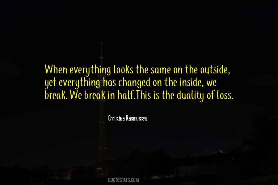 We Break Quotes #991059