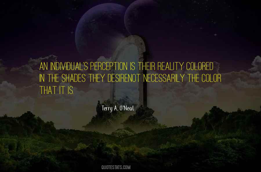 Terry A O Neal Quotes #1000644