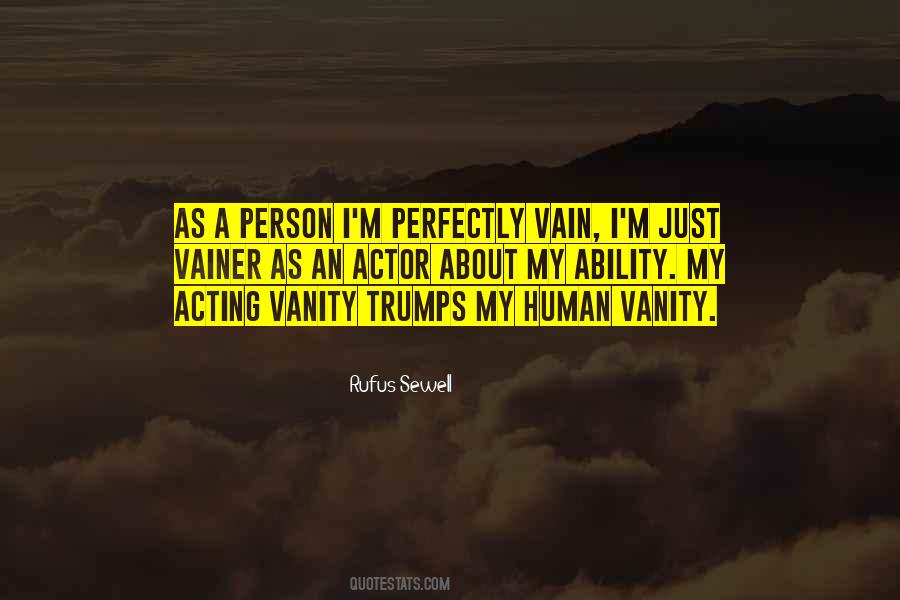 Quotes About Vain Person #341513