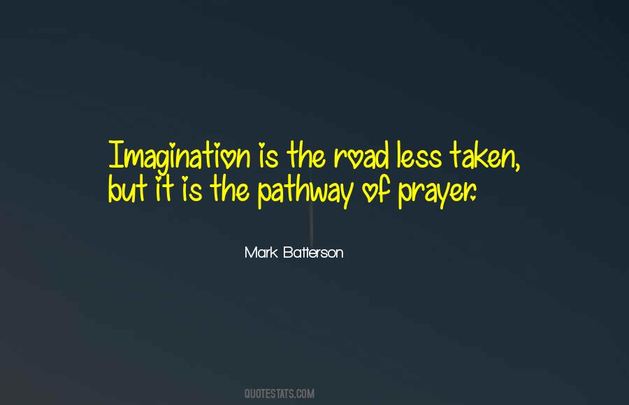 Imagination Is Quotes #1251759