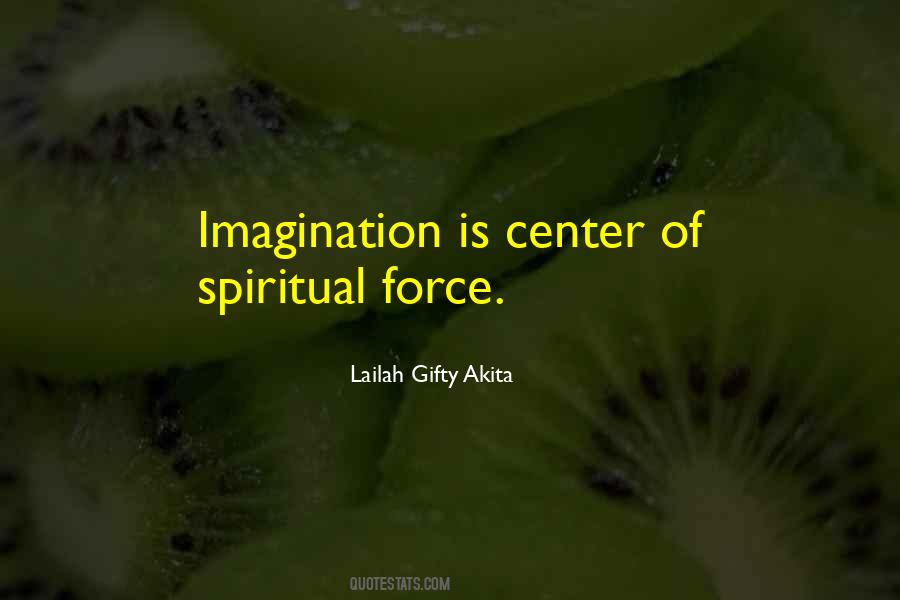 Imagination Is Quotes #1262395