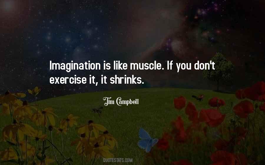 Imagination Is Quotes #1272704