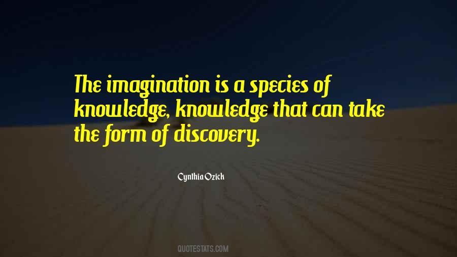 Imagination Is Quotes #1414147