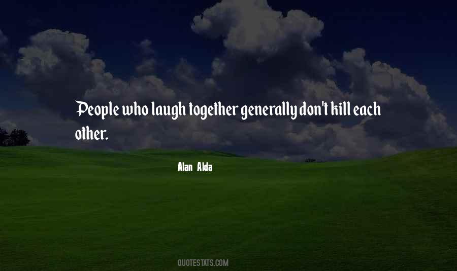 Laugh Together Quotes #1182748