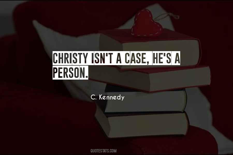 Christy Quotes #143635