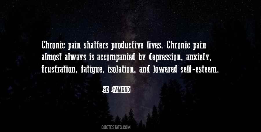 Chronic Anxiety Quotes #1515292