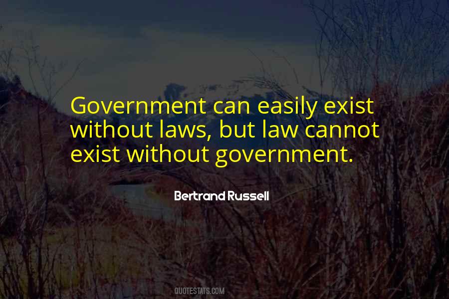 Laws Government Quotes #607566