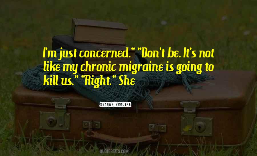 Chronic Migraine Quotes #1739468