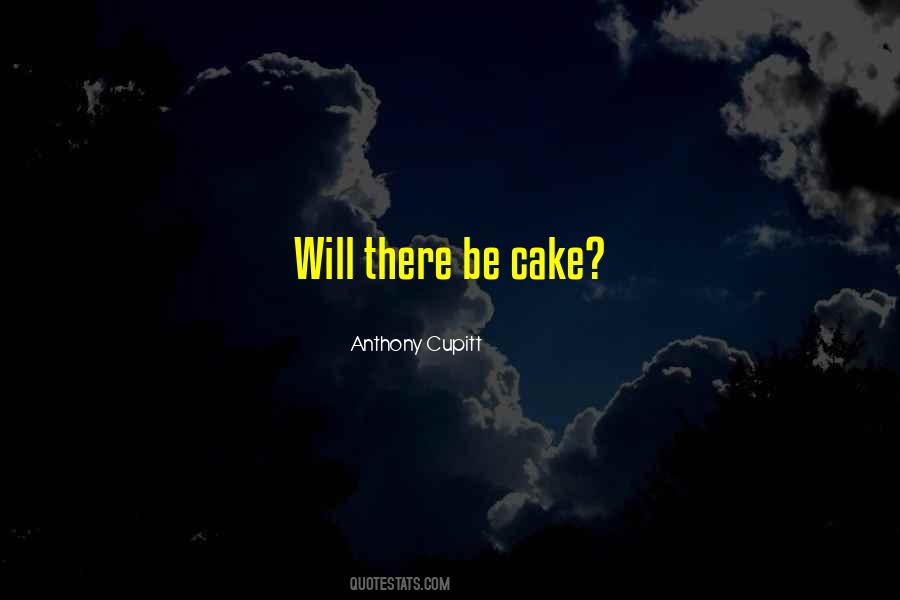 7 Up Cake Quotes #23804
