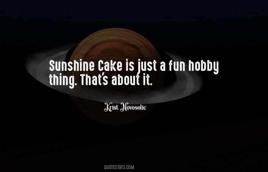 7 Up Cake Quotes #55525
