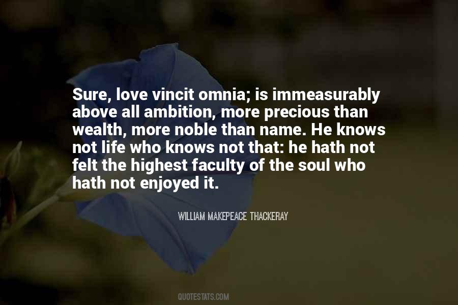 Love Is Felt Quotes #578603