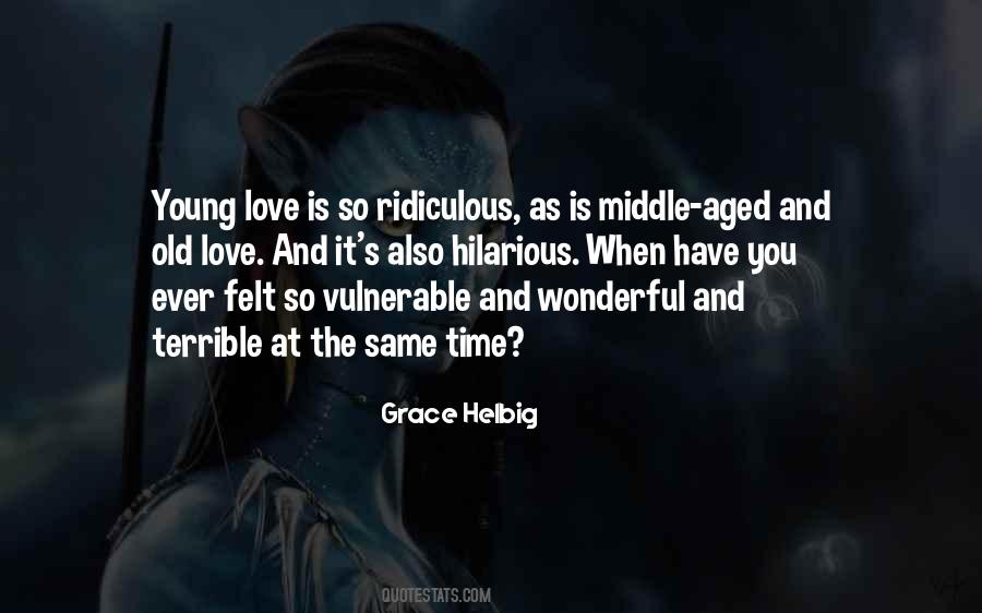Love Is Felt Quotes #82577