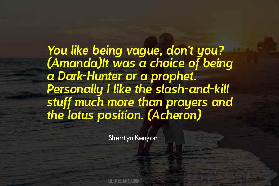 Dark Hunter Acheron Quotes #1319454