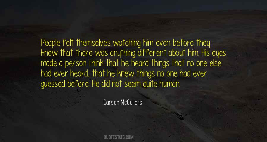 Person When No Ones Watching Quotes #278361