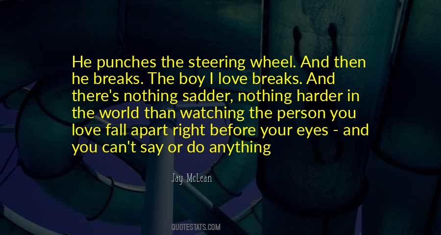 Person When No Ones Watching Quotes #359039
