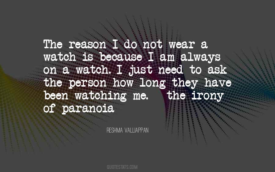Person When No Ones Watching Quotes #587826
