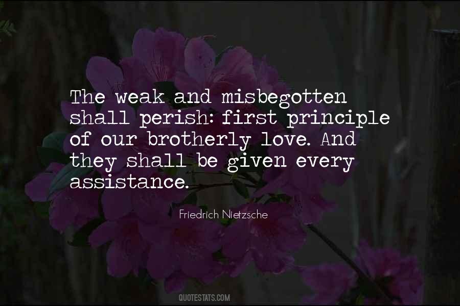 Love Is For The Weak Quotes #98839