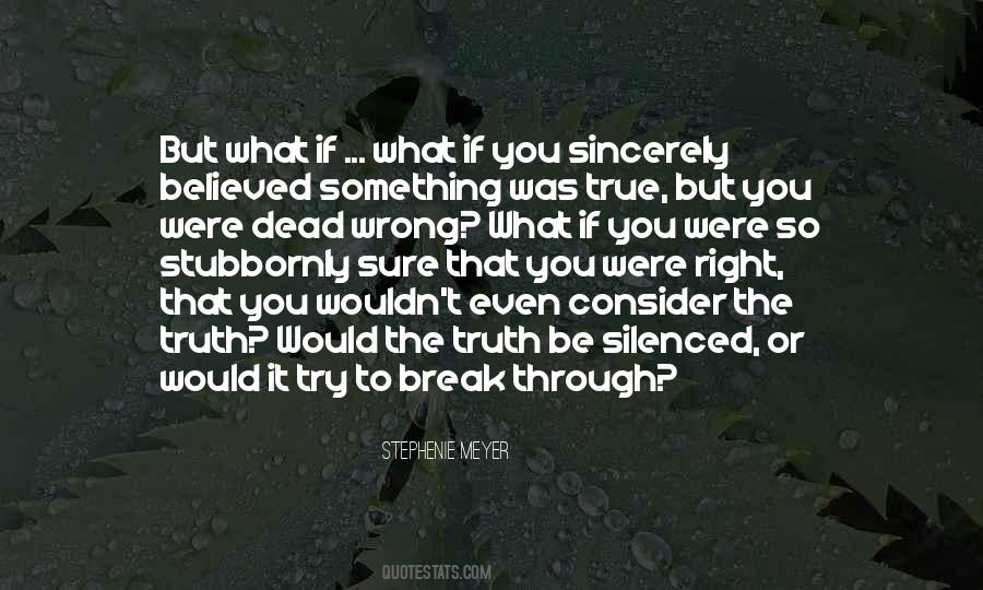 Stubbornly Sure Quotes #1085817
