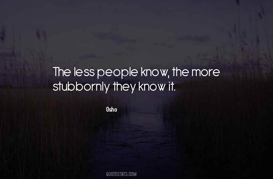 Stubbornly Sure Quotes #277069