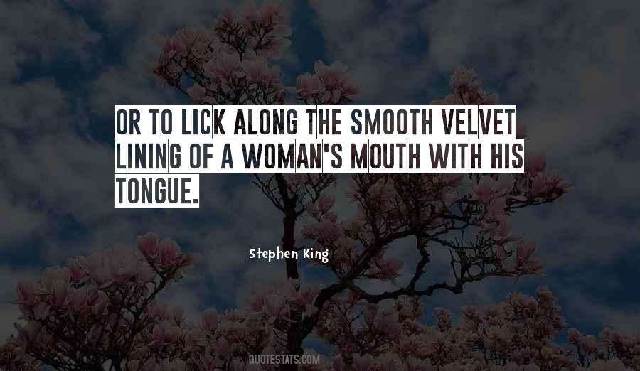 Quotes About Lick #1020572