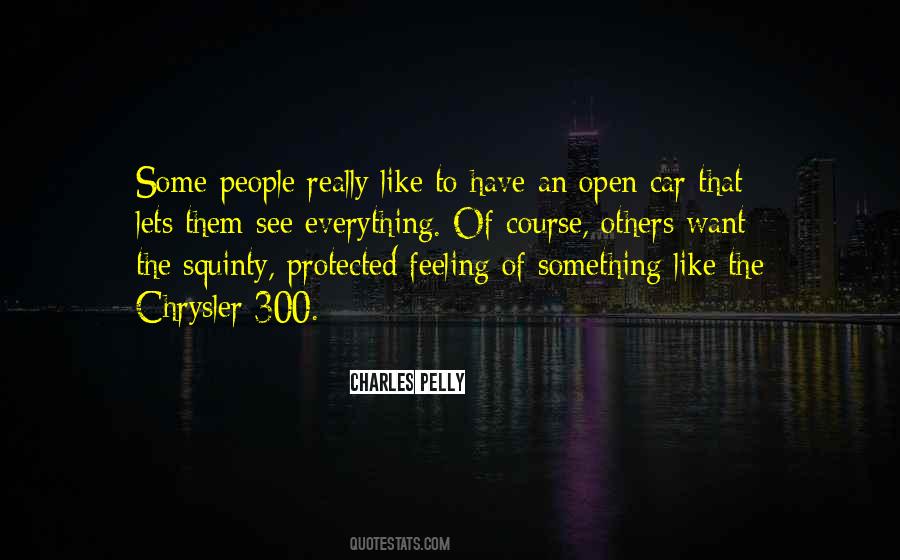 Chrysler 300 Quotes #1483163