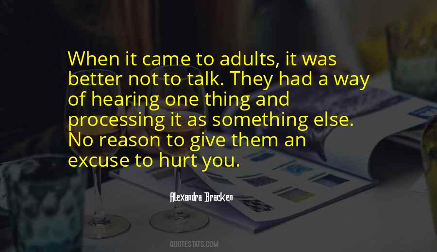 Reason To Quotes #1701152