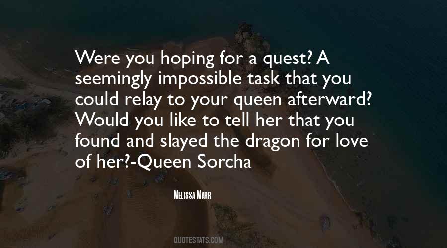 Quotes About The Quest For Love #1681479