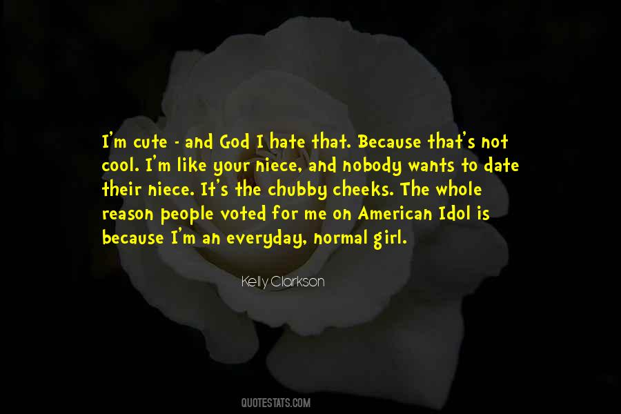 Chubby Cheeks Girl Quotes #1649210
