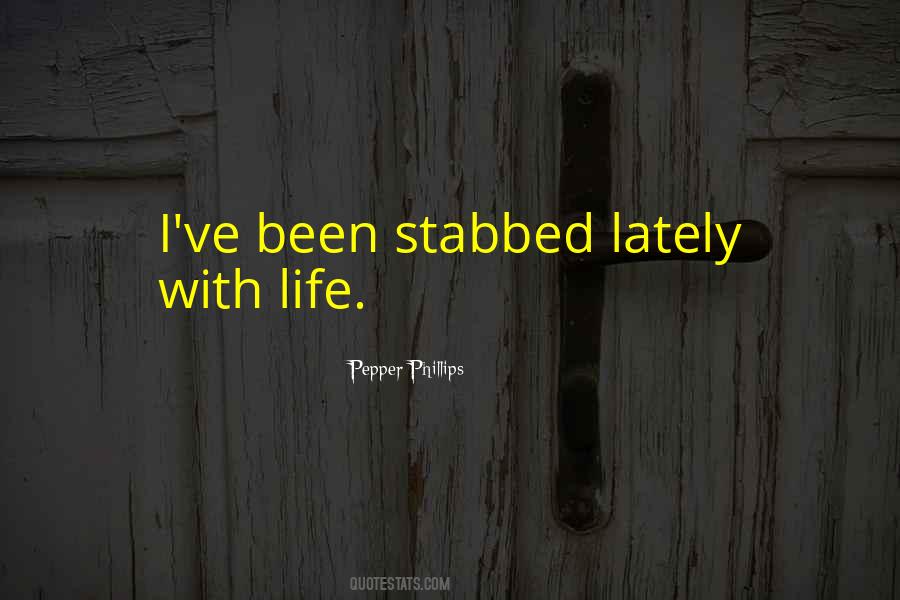 Stabbed In The Heart Quotes #1402933