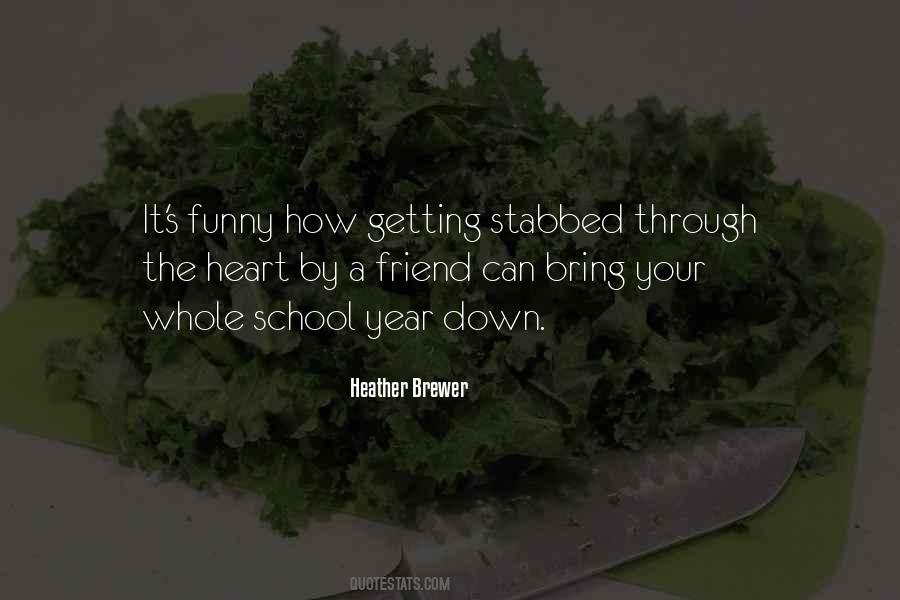 Stabbed In The Heart Quotes #718658