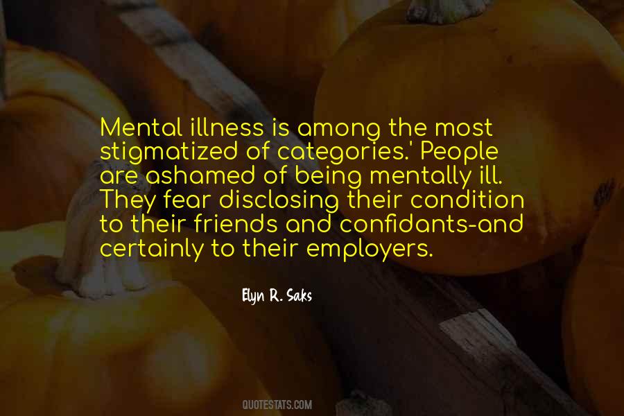 Mental Illness Discrimination Quotes #1303707