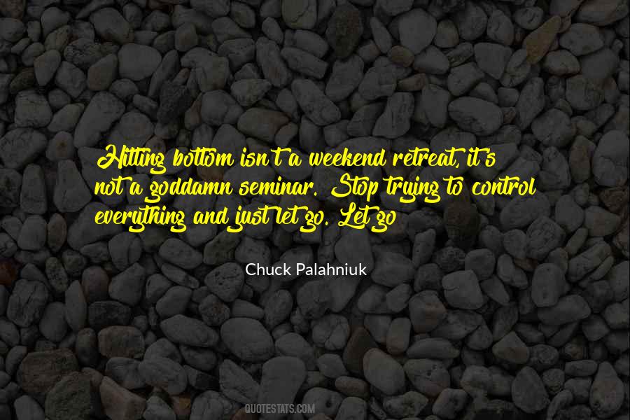 Chuck It Quotes #19565