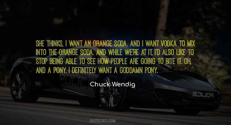 Chuck It Quotes #31887