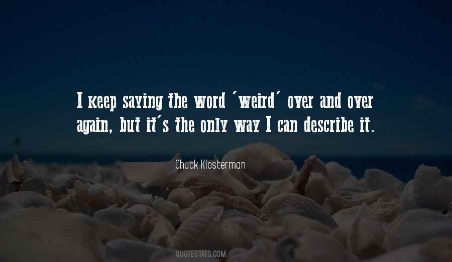 Chuck It Quotes #81534
