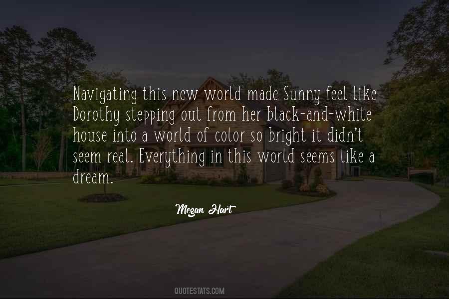Bright New World Quotes #1536403