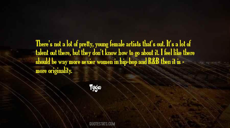 Talent Young Quotes #1186273