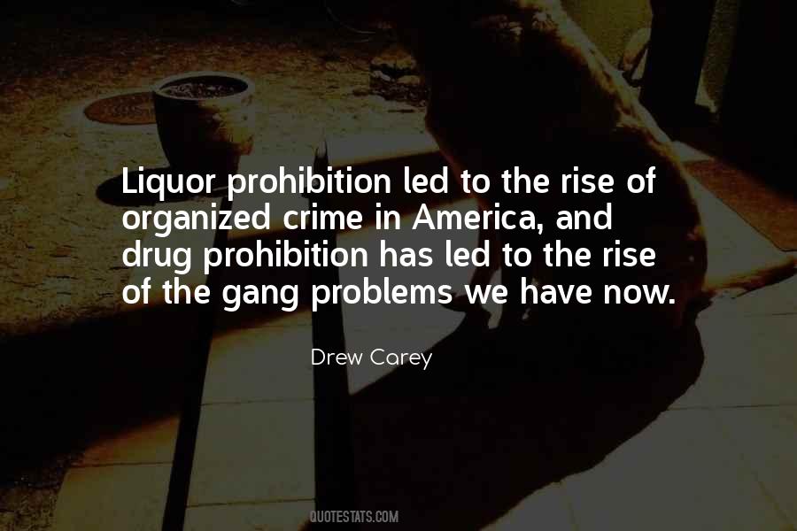 Drug Prohibition Quotes #325227