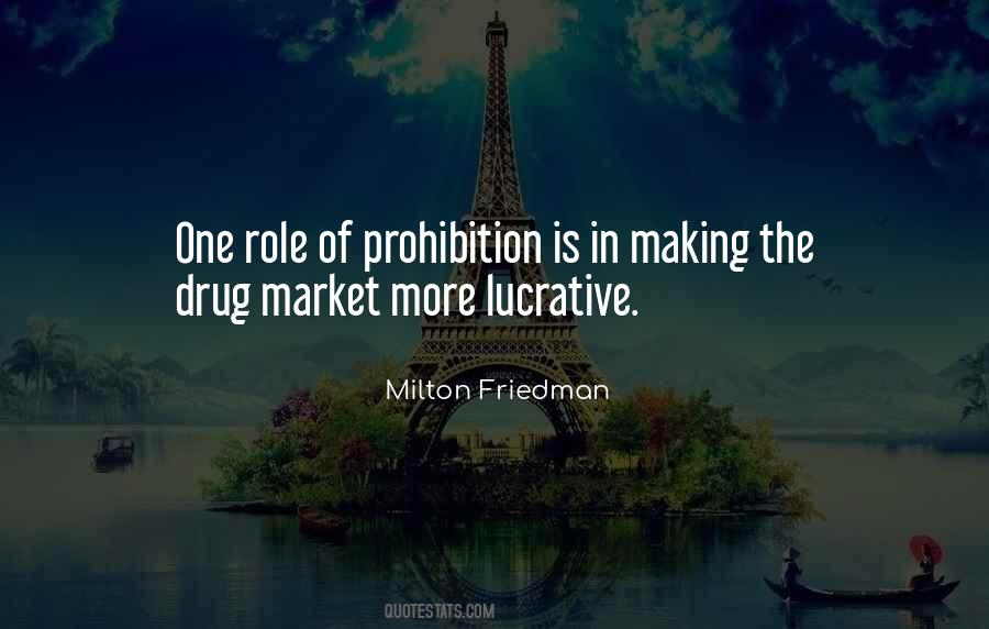 Drug Prohibition Quotes #824497