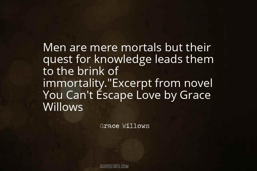 Quotes About The Quest For Knowledge #1031454