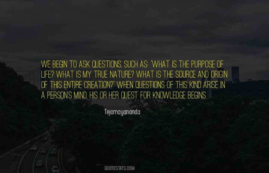 Quotes About The Quest For Knowledge #314709