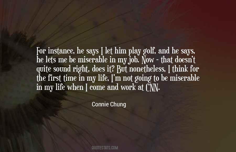 Chung Quotes #365917
