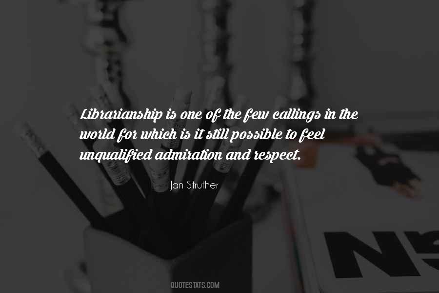 Quotes About Librarianship #1071389