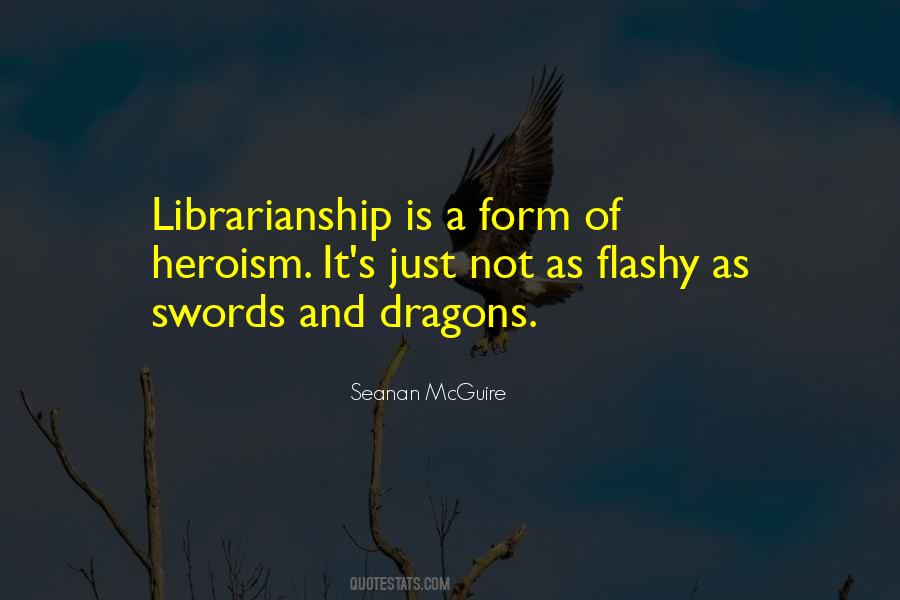 Quotes About Librarianship #1195420