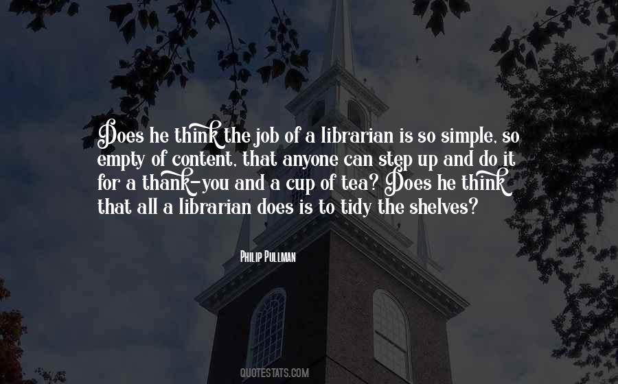 Quotes About Librarianship #1874935