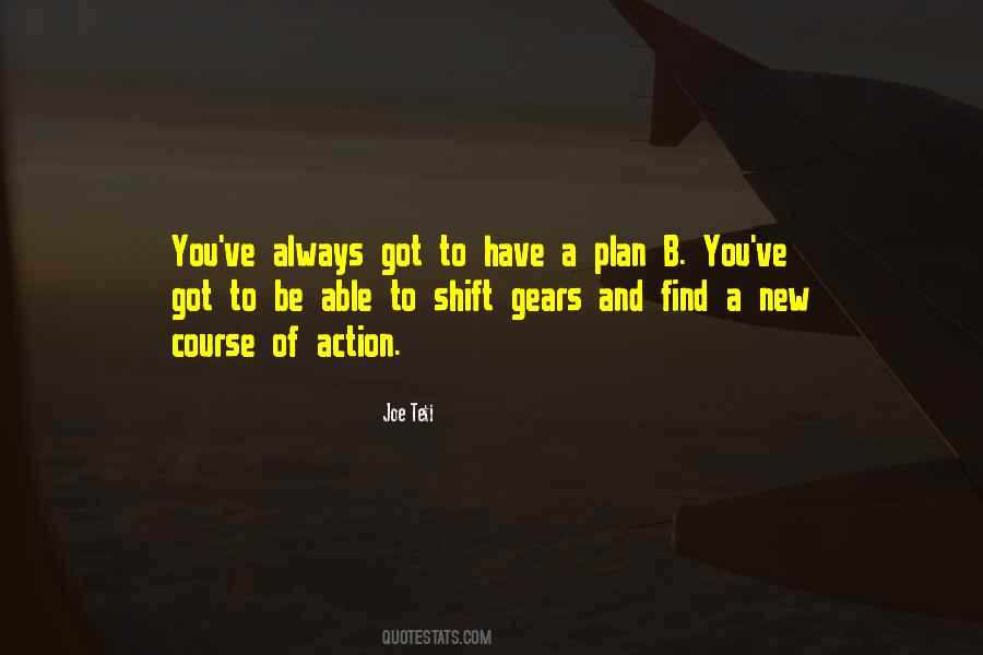 Plan A And Plan B Quotes #157387