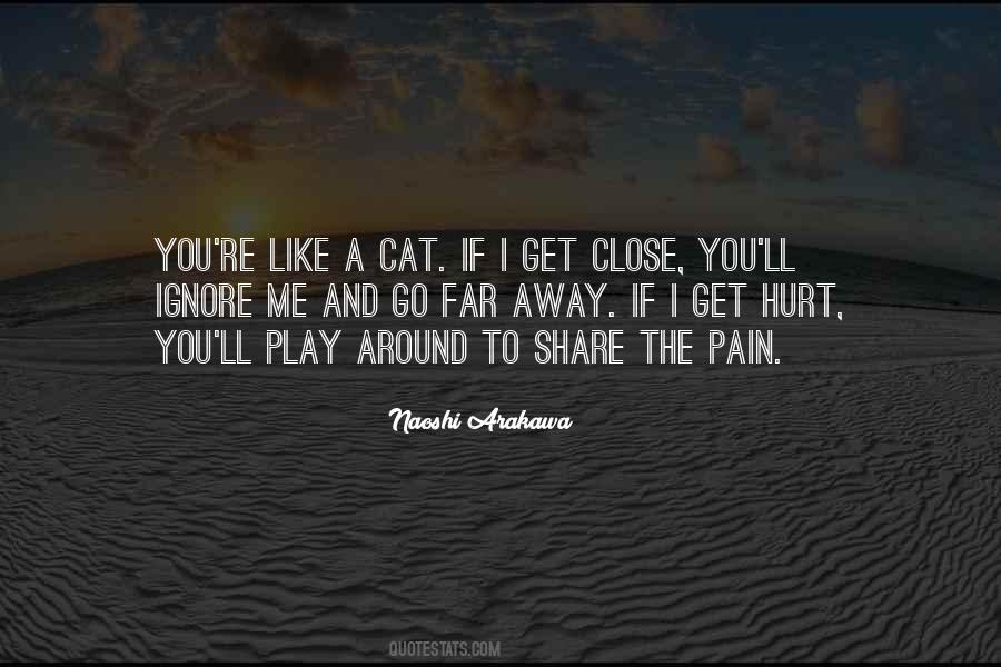 Ignore The Pain Quotes #1050450