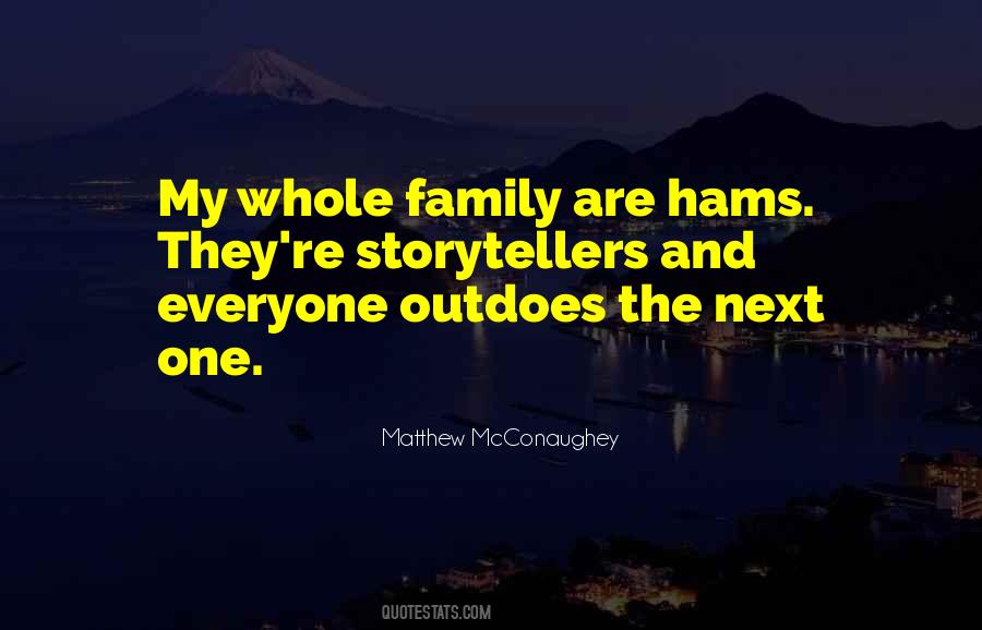 Outdoes 7 Quotes #490554