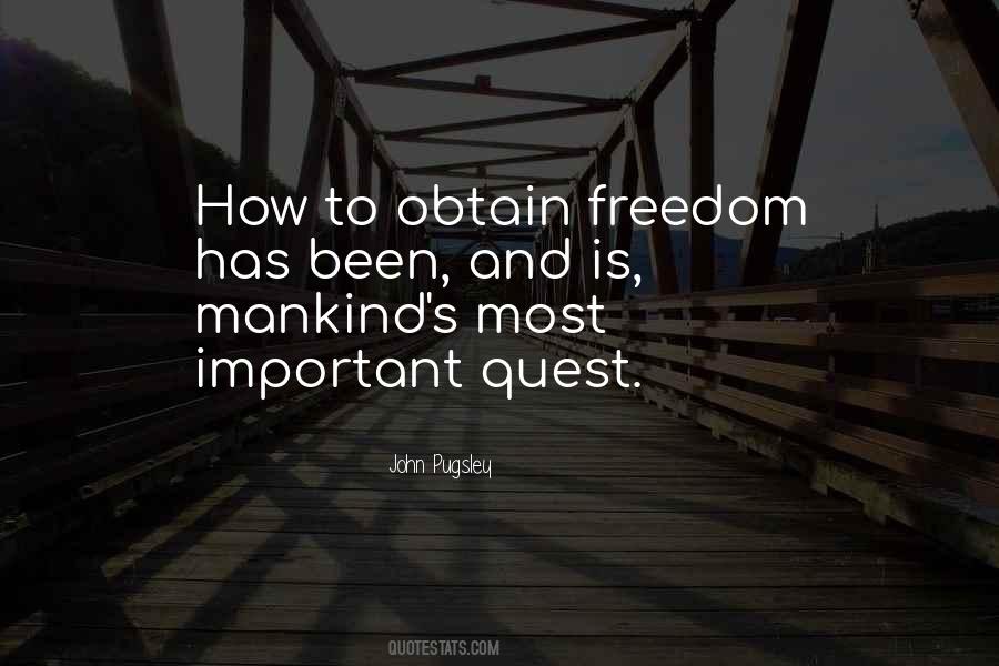 Quotes About The Quest For Freedom #149695