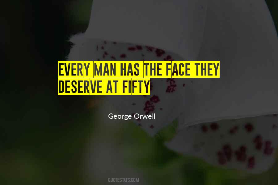 Face They Quotes #1754334